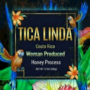 Tica Linda - Women Produced Costa Rica Coffee